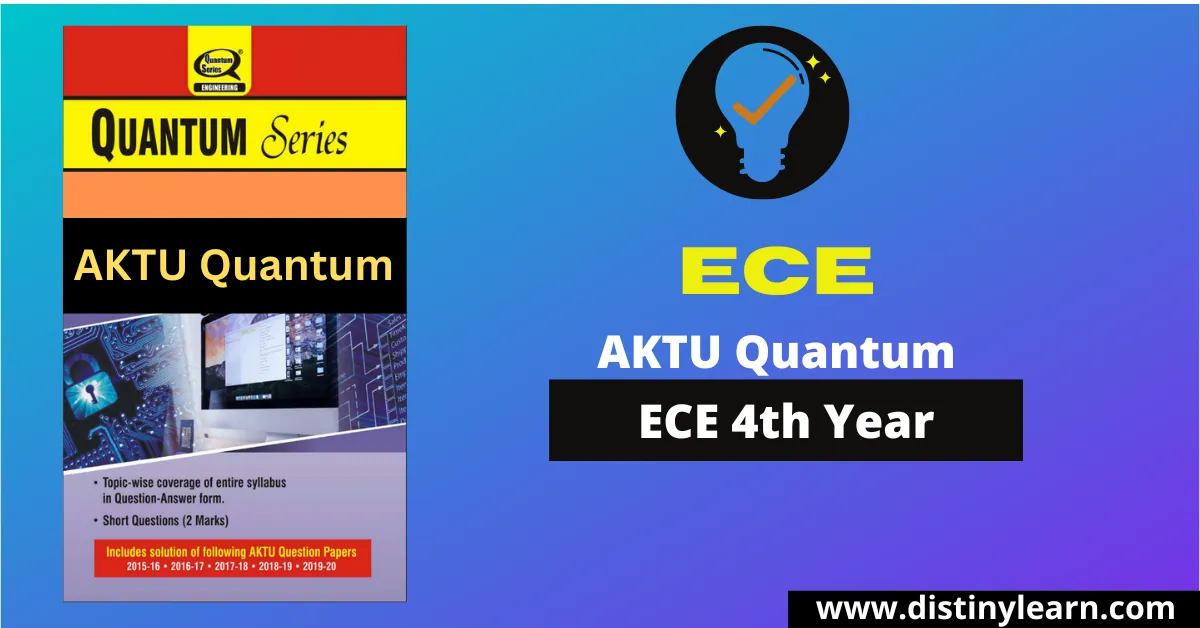 ECE- All AKTU Quantum Series Free PDF Download For B.Tech 4th Year ...